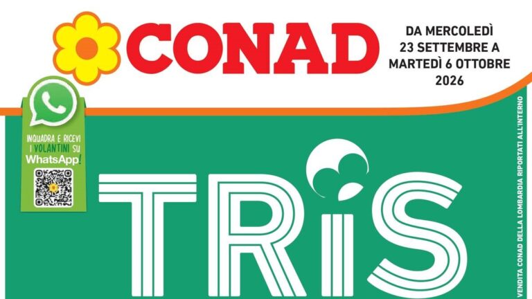 Volantino Conad dal 23 settembre 2026 con Tris, buoni sconto e offerte sui freschi