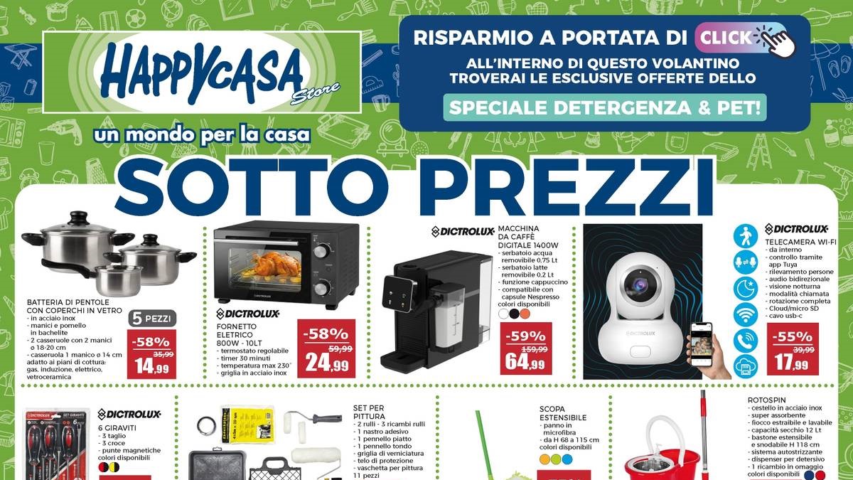 Volantino Happy Casa dal 16 settembre, Sotto Prezzi tra casa, elettrodomestici e detergenza