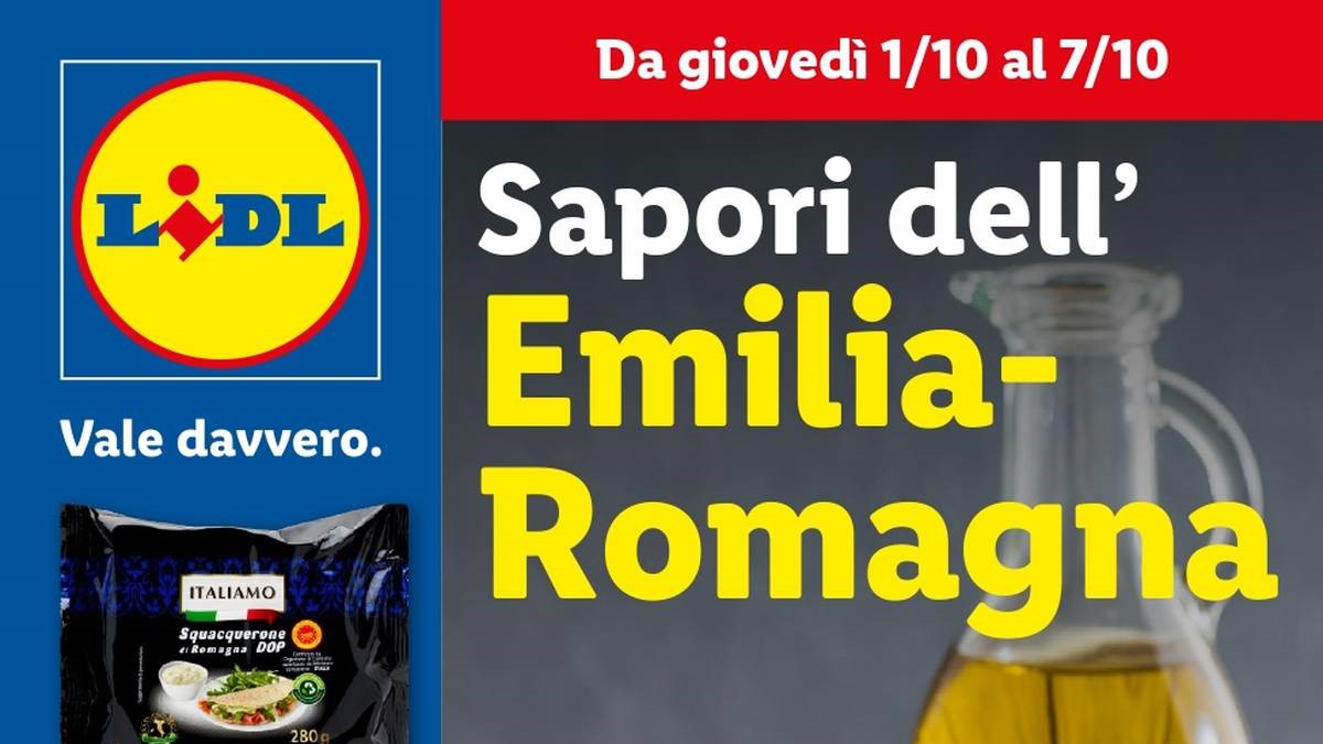 Volantino Lidl Sapori dell'Emilia Romagna dal 1 ottobre 2026
