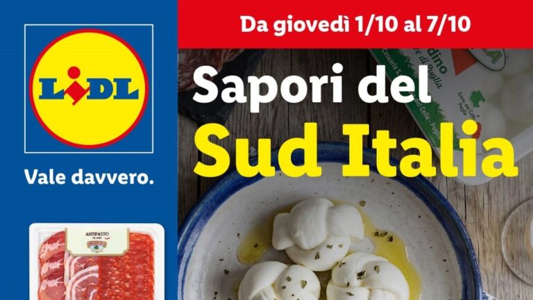 Volantino Lidl dal 1 ottobre 2026, i Sapori del Sud Italia con oltre 40 specialità