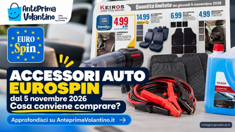 Accessori auto Eurospin dal 5 novembre 2026, cosa conviene comprare?