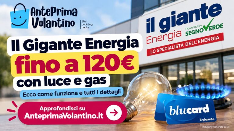 Il Gigante Energia, fino a 120 euro in carte regalo e 4.000 punti BluCard con luce e gas