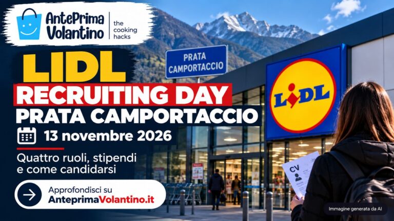 Lidl Recruiting Day Prata Camportaccio il 13 novembre 2026, quattro ruoli e stipendi