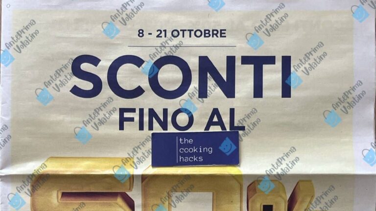 Volantino Esselunga dal 8 ottobre 2026 in anteprima