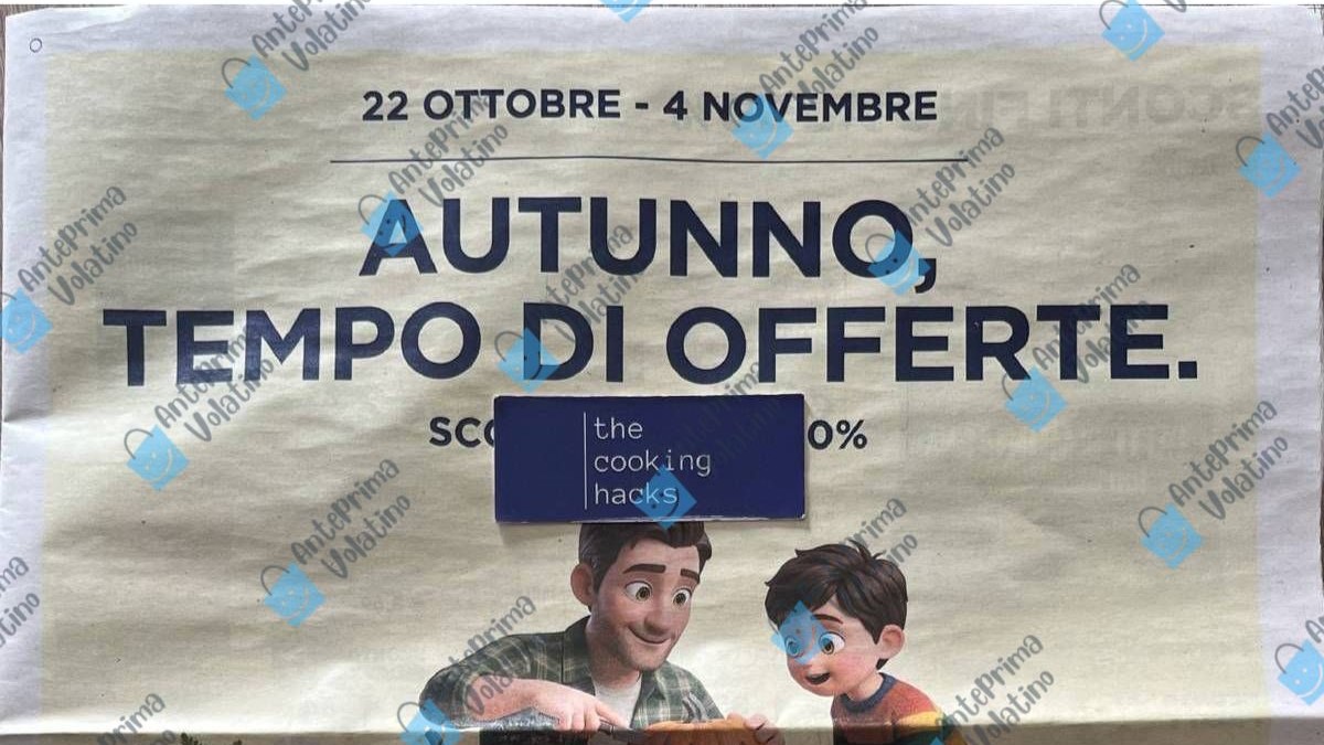 Volantino Esselunga dal 22 ottobre 2026 in anteprima