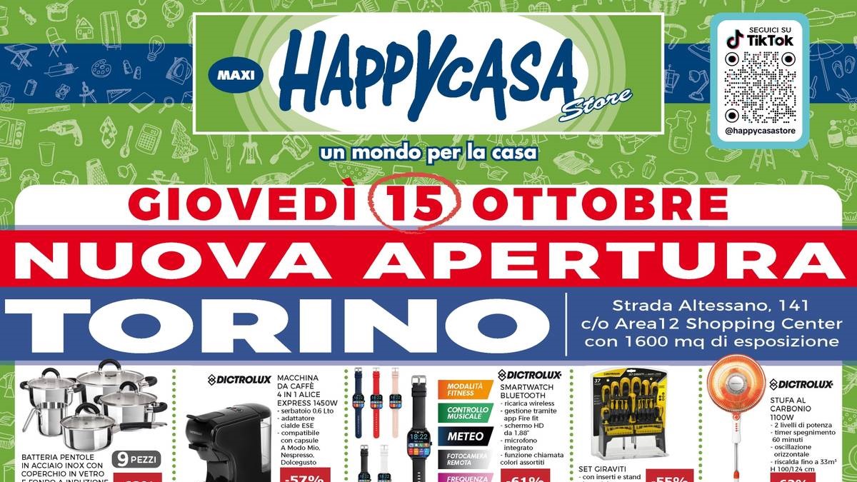 Volantino Happy Casa dal 15 ottobre 2026 per la nuova apertura a Torino