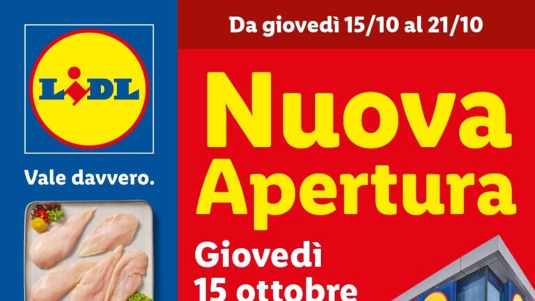 Volantino Lidl dal 15 ottobre 2026 nuova apertura Arezzo